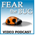 Fear the Bug 85